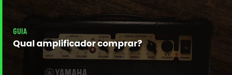 Como Escolher Amplificador Para Guitarra