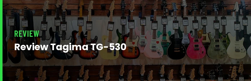 Review Guitarra Tagima Tg530
