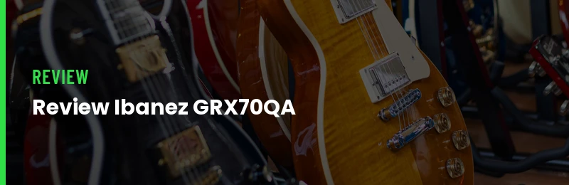 Review Ibanez Grx70qa